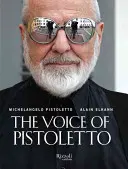 Pistolettův hlas - The Voice of Pistoletto