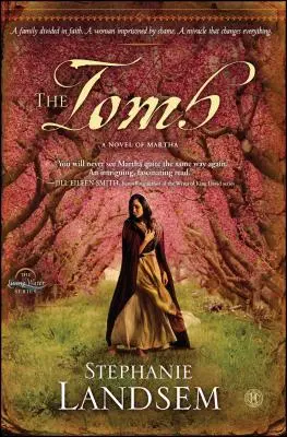 Hrobka, 3: Román o Martě - The Tomb, 3: A Novel of Martha