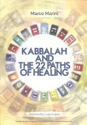 Kabala a 22 cest léčení - Kabbalah and the 22 Paths of Healing