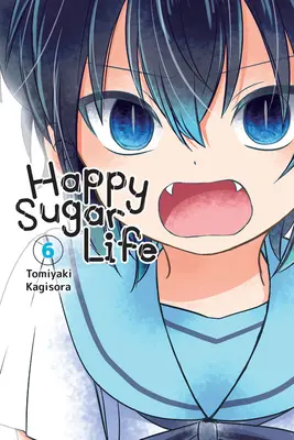 Happy Sugar Life, díl 6 - Happy Sugar Life, Vol. 6