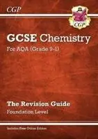 Nová příručka pro opakování GCSE Chemistry AQA - Foundation obsahuje online vydání, videa a kvízy - New GCSE Chemistry AQA Revision Guide - Foundation includes Online Edition, Videos & Quizzes
