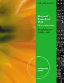 Nové pohledy na Microsoft (R) Office PowerPoint (R) 2010, komplexní, mezinárodní vydání - New Perspectives on Microsoft (R) Office PowerPoint (R) 2010, Comprehensive, International Edition