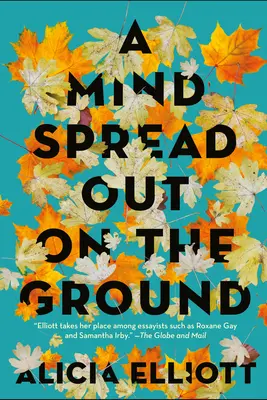 Mysl rozprostřená na zemi - A Mind Spread Out on the Ground