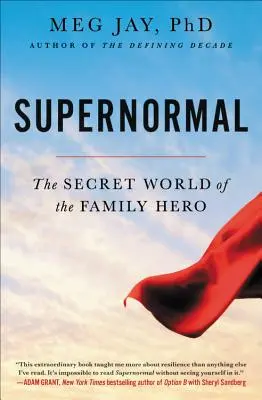 Nadpřirozené: Tajný svět rodinného hrdiny - Supernormal: The Secret World of the Family Hero