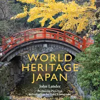 Světové dědictví Japonsko - World Heritage Japan
