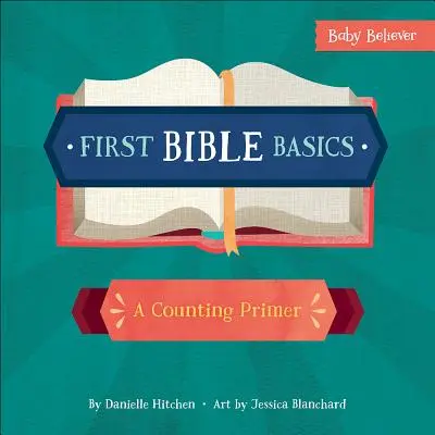 První biblické základy: První biblická kniha: Základní počty - First Bible Basics: A Counting Primer