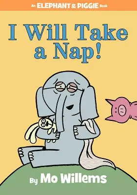 Já si dám šlofíka! - I Will Take a Nap!