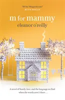 M jako Mammy - M for Mammy