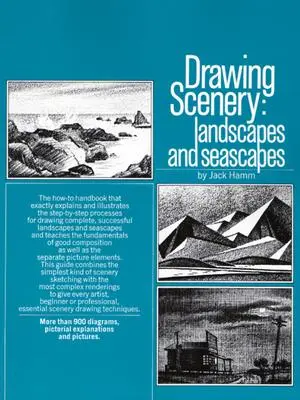 Kreslení scenérií: Kreslení krajin a mořských scenérií: Příručka kreslení krajin a mořských scenérií - Drawing Scenery: Landscapes and Seascapes