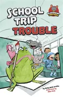 Problémy na školním výletě - School Trip Trouble