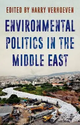 Environmentální politika na Blízkém východě - Environmental Politics in the Middle East