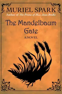 Mandelbaumova brána - The Mandelbaum Gate