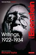 Spisy z let 1922-1934: Sergej Ejzenštejn: vybrané dílo, svazek 1 - Writings, 1922-1934: Sergei Eisenstein Selected Works, Volume 1
