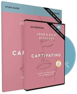 Podmanivá studijní příručka s DVD, aktualizované vydání: Odhalení tajemství ženské duše, aktualizované vydání, s příručkou - Captivating Study Guide with DVD, Updated Edition: Unveiling the Mystery of a Woman's Soul