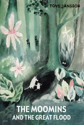 Mumínci a velká potopa - The Moomins and the Great Flood