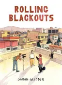 Valící se výpadky proudu: Depeše z Turecka, Sýrie a Iráku - Rolling Blackouts: Dispatches from Turkey, Syria, and Iraq