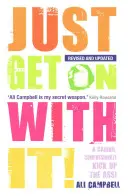 Jen se do toho dejte! - Just Get On With It!