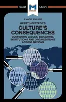 Analýza důsledků kultury Geerta Hofstedeho: Srovnání hodnot, chování, institucí a organizací napříč národy. - An Analysis of Geert Hofstede's Culture's Consequences: Comparing Values, Behaviors, Institutes and Organizations Across Nations