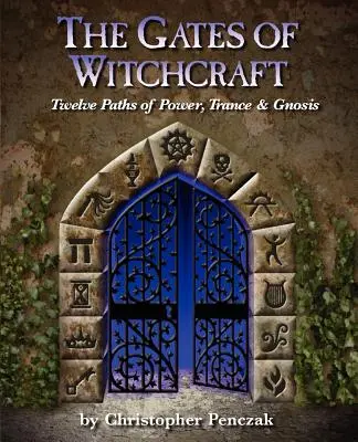 Brány čarodějnictví - The Gates of Witchcraft