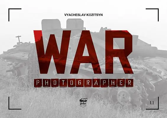 Válečný fotograf 1.1 - War Photographer 1.1