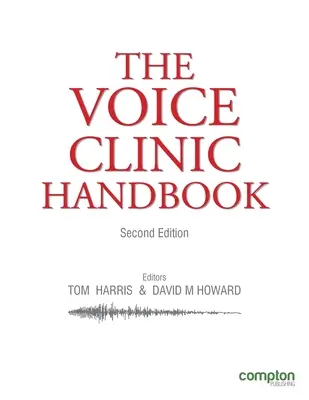 Příručka hlasové kliniky - The Voice Clinic Handbook