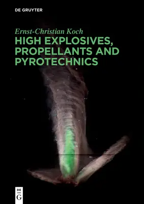 Vysoce účinné výbušniny, pohonné hmoty, pyrotechnika - High Explosives, Propellants, Pyrotechnics