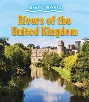 Řeky Spojeného království - Rivers of the United Kingdom
