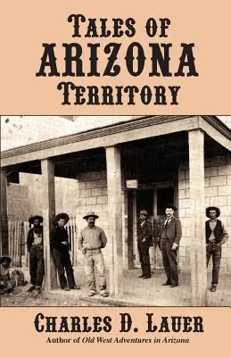 Příběhy z arizonského území - Tales of Arizona Territory