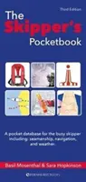 The Skipper's Pocketbook: The Skipper's Pocketbook: Kapesní databáze pro zaneprázdněné kapitány - The Skipper's Pocketbook: A Pocket Database for the Busy Skipper