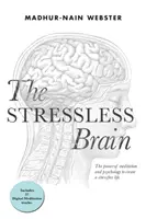 Mozek bez stresu - The Stressless Brain