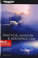 Praktické letecké a kosmické právo: (elektronický svazek) [s elektronickou knihou] - Practical Aviation & Aerospace Law: (Ebundle) [With eBook]