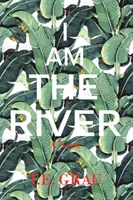 Já jsem řeka - I Am The River