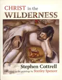 Kristus na poušti: Zamyšlení nad obrazy Stanleyho Spencera - Christ in the Wilderness: Reflecting On The Paintings By Stanley Spencer