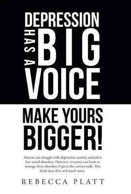 Deprese má velký hlas: Udělejte svůj větší! - Depression Has a Big Voice: Make Yours Bigger!
