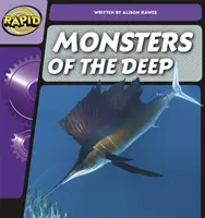 Rapid Phonics Step 2: Monstra z hlubin (literatura faktu) - Rapid Phonics Step 2: Monsters of the Deep (Non-fiction)
