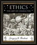 Etika - Umění charakteru - Ethics - The Art of Character