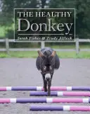 Zdravý osel - The Healthy Donkey