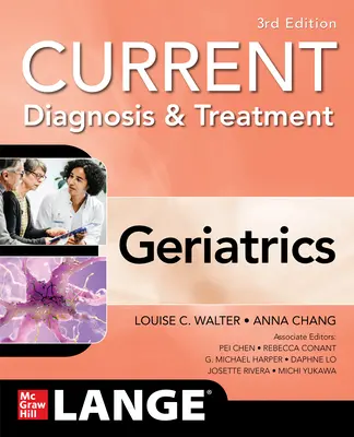 Současná diagnostika a léčba: Geriatrie, 3/E - Current Diagnosis and Treatment: Geriatrics, 3/E