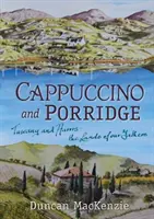 Cappuccino a kaše - Cappuccino and Porridge