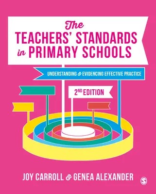 Standardy pro učitele na základních školách: Pochopení a doložení efektivní praxe - The Teachers' Standards in Primary Schools: Understanding and Evidencing Effective Practice