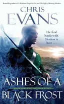 Popel černého mrazu - Třetí kniha Železných elfů - Ashes of a Black Frost - Book Three of The Iron Elves