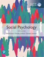 Sociální psychologie, globální vydání - Social Psychology, Global Edition