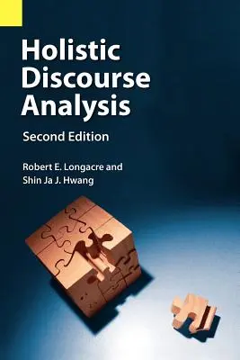 Holistická analýza diskurzu, druhé vydání - Holistic Discourse Analysis, Second Edition