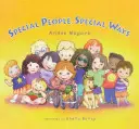 Zvláštní lidé Zvláštní způsoby - Special People Special Ways
