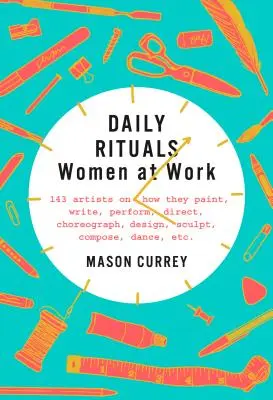 Denní rituály: Ženy v práci - Daily Rituals: Women at Work