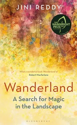 Wanderland: V užším výběru na Wainwrightovu cenu a Stanford Dolman Travel Book of the Year Award - Wanderland: Shortlisted for the Wainwright Prize and Stanford Dolman Travel Book of the Year Award