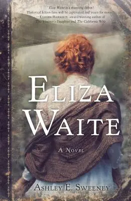 Eliza Waiteová - Eliza Waite