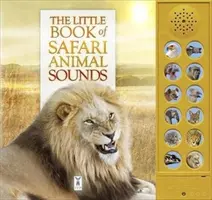 Malá kniha zvuků zvířat ze Safari - Little Book of Safari Animal Sounds