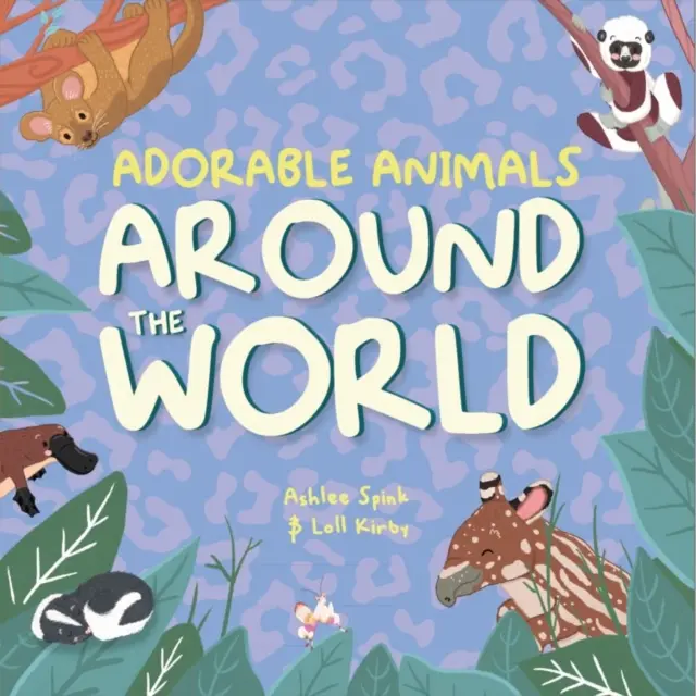 Rozkošná zvířata po celém světě - Adorable Animals Around The World