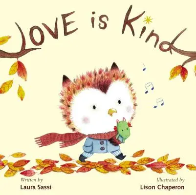 Láska je laskavá - Love Is Kind
